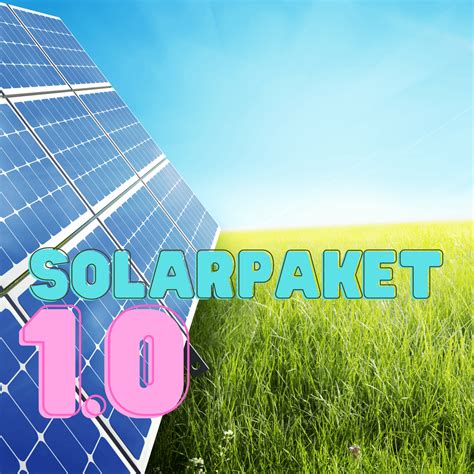 solarpaket 1 gesetzesentwurf